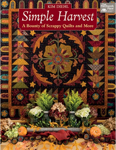 Simple Harvest - A Bounty of Scrappy Quilts and More - Martingale Martingale - 1