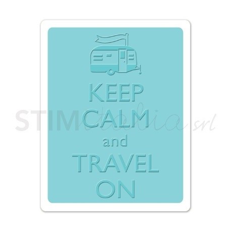 TIEF Keep Calm and Travel On by Eileen Hull Sizzix - Big Shot - 1