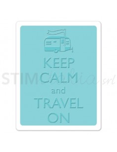 TIEF Keep Calm and Travel On by Eileen Hull Sizzix - Big Shot - 1 2