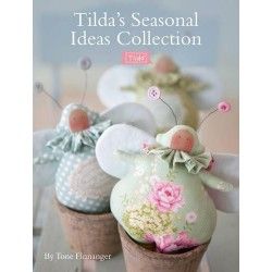 Tilda's Seasonal Ideas Collection by Tone Finnanger David & Charles - 2 2