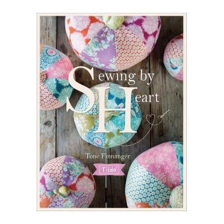 Tilda Sewing by Heart, For the love of fabrics by Tone Finnanger David & Charles - 7