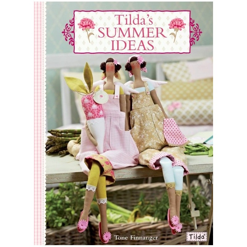 Tilda's Summer Ideas, Tone Finnanger David & Charles - 3