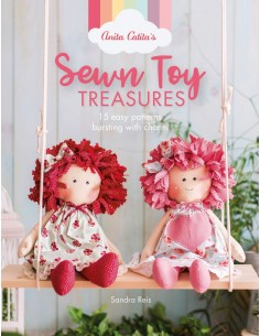 Anita Catita's Sewn Toy Treasures, 15 easy patterns bursting with charm by Sandra Reis David & Charles - 1