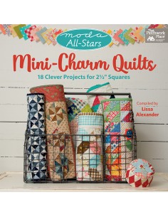 Moda All-Stars - Mini-Charm Quilts - 18 Clever Projects for 2-1/2" Squares by Lissa Alexander Martingale - 1