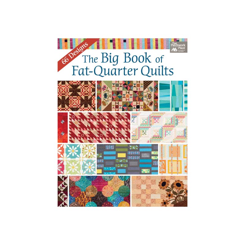 The Big Book of Fat-Quarter Quilts - 66 Designs Martingale - 1