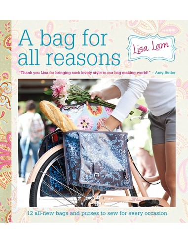 A Bag for All Reasons, 12 all-new bags and purses to sew for every occasion by Lisa Lam David & Charles - 1