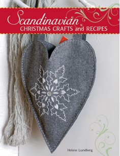 Scandinavian Christmas Crafts and Recipes by Helene Lundberg Search Press - 1
