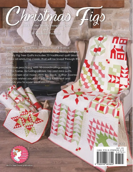 It's Sew Emma - Christmas Figs Block of the Month Book Joanna Figueroa of Fig Tree Quilts It's Sew Emma - 12