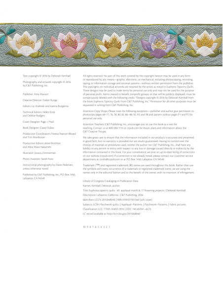 Euphoria Tapestry Quilts: 40 Appliqué Motifs & 17 Flowering Projects by Deborah Kemball C&T Publishing - 2