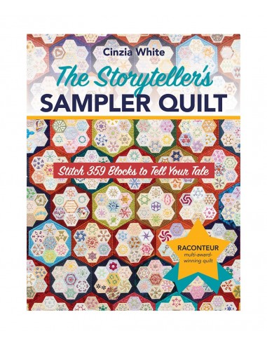 The Storyteller's Sampler Quilt, Stitch 359 Blocks to Tell Your Tale by Cinzia White Search Press - 1