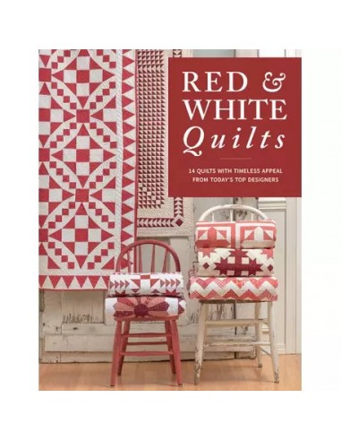 Red & White Quilts: 14 Quilts With Timeless Appeal from Today's Top Designers Martingale - 1