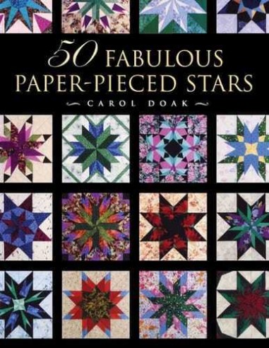 50 Fabulous Paper-Pieced Stars by Carol Doak Search Press - 1