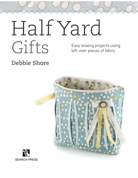 Half Yard Gifts - 96 pagine Search Press - 5