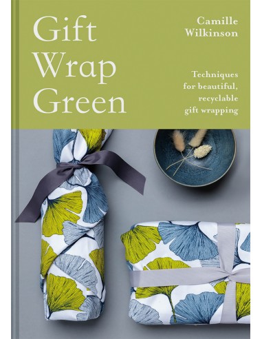 Gift Wrap Green, Techniques for beautiful, recyclable gift wrapping by Camille Wilkinson Search Press - 1