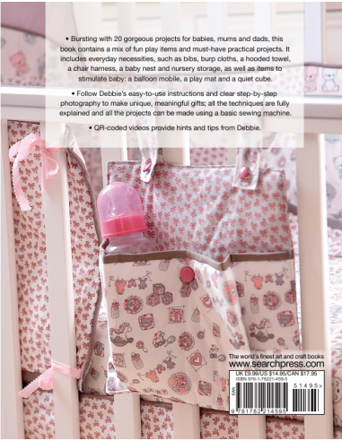 Sew Baby, 20 cute and colourful projects for the home, the nursery and on the go by Debbie Shore Search Press - 10