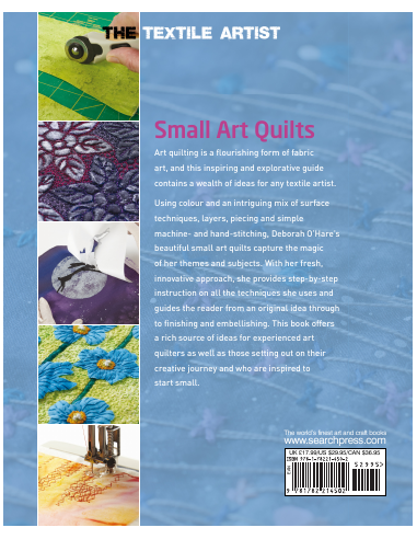 The Textile Artist: Small Art Quilts Esplorazioni in Paint & Stitch - by Deborah O'Hare Search Press - 6