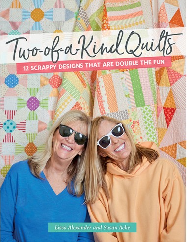 Two-of-a-Kind Quilts - 12 Scrappy Designs That Are Double the Fun by Lissa Alexander, Susan Ache Martingale - 1
